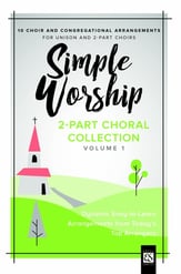 Simple Worship Volume 1 Unison/Two-Part Singer's Edition cover